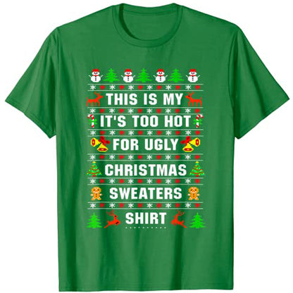 This Is My Ugly Sweater Women's Christmas T-Shirt