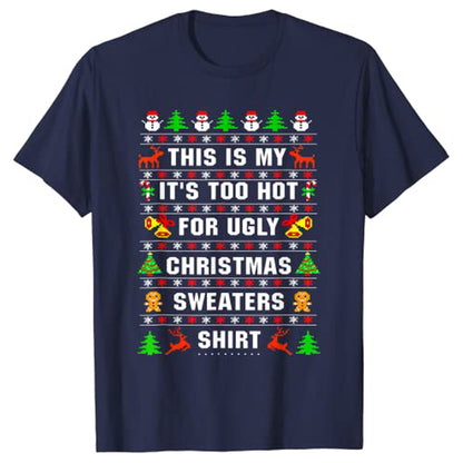 This Is My Ugly Sweater Women's Christmas T-Shirt